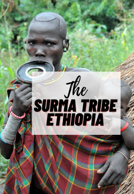 The Surma tribe of Ethiopia